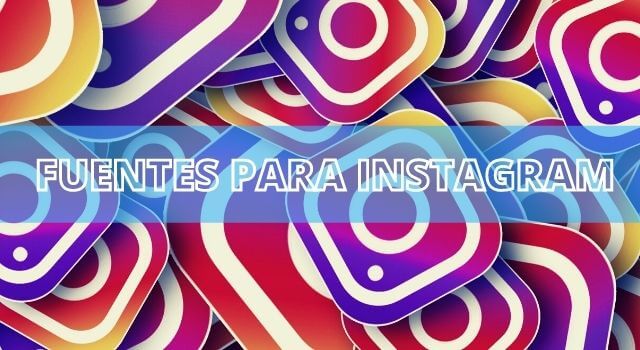 fuentes-para-instagram